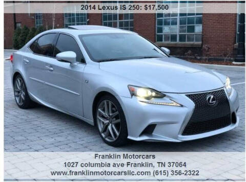 2014 Lexus IS 250 for sale at Franklin Motorcars in Franklin TN