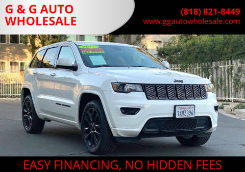 2017 Jeep Grand Cherokee for sale at G & G AUTO WHOLESALE in North Hollywood CA