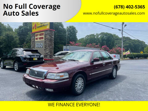 2008 Mercury Grand Marquis for sale at No Full Coverage Auto Sales in Austell GA